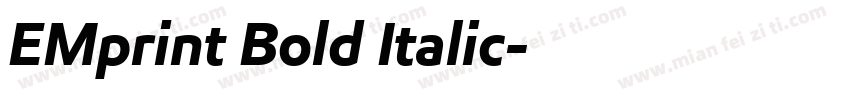 EMprint Bold Italic字体转换